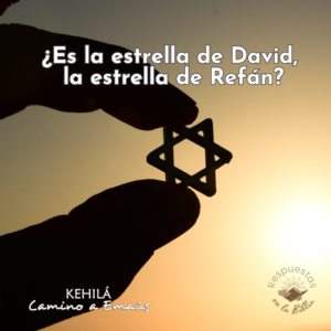 ¿La estrella de David es la estrella de Refan?